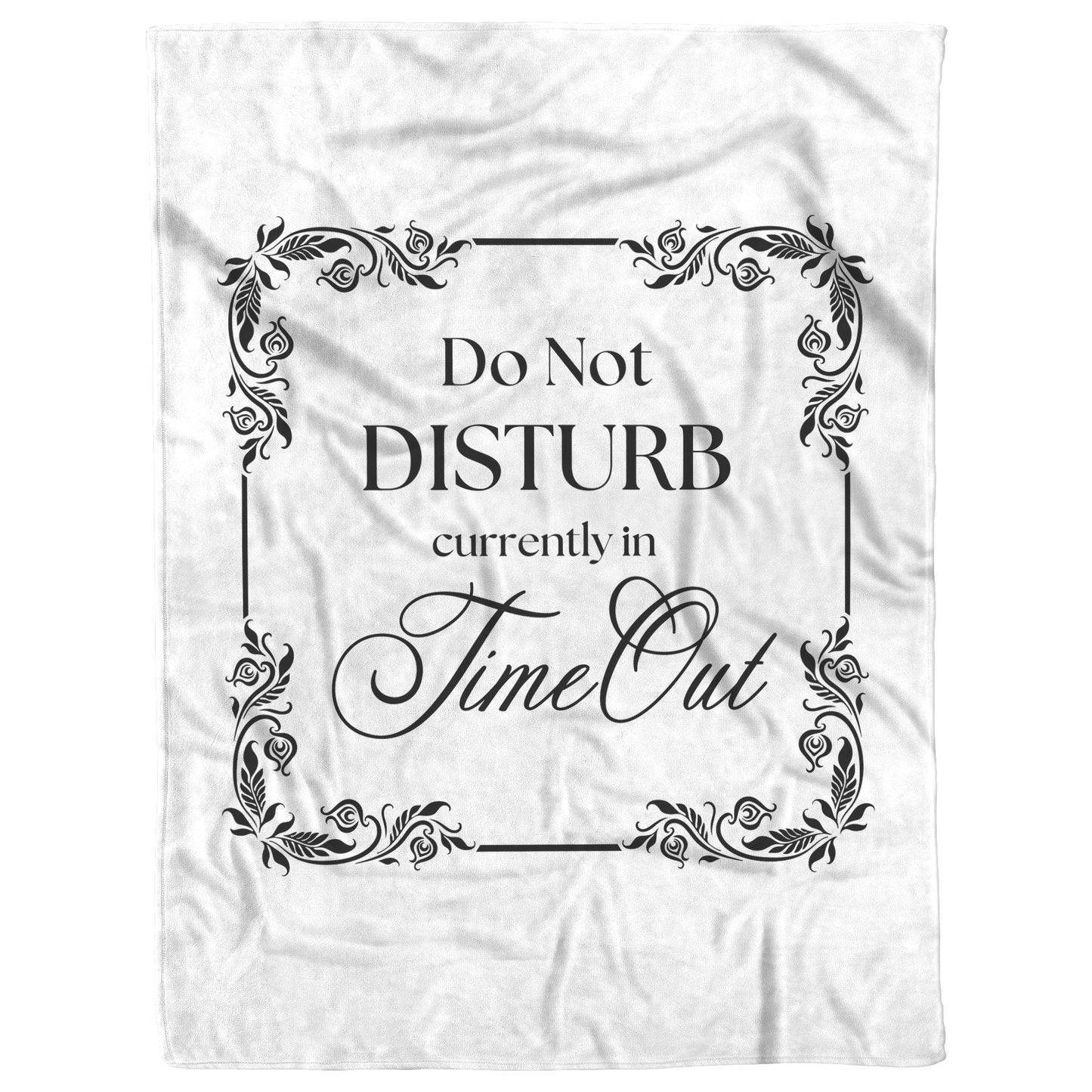 Time Out Accessories - Do Not Disturb - Blanket