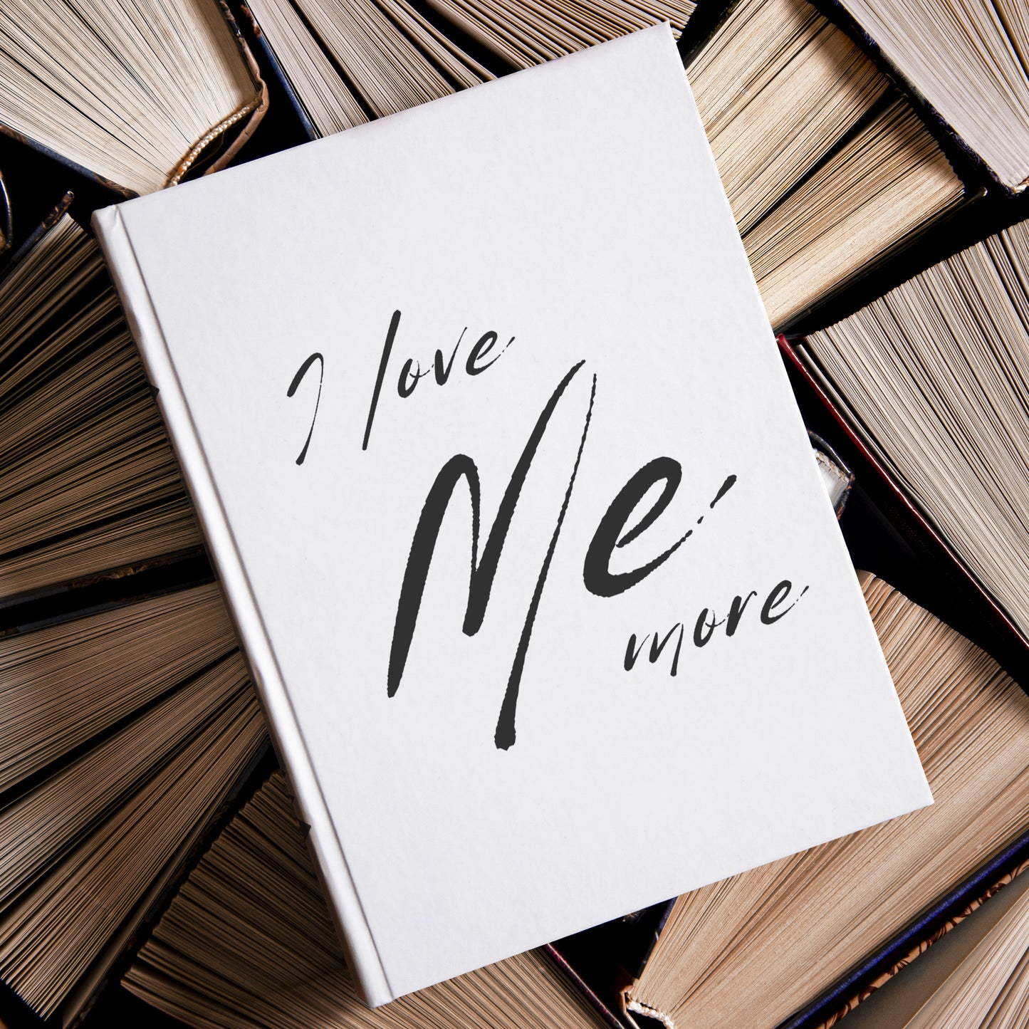 I Love Me More - Hardcover Journal (Available In Two Sizes) - Free Personalization